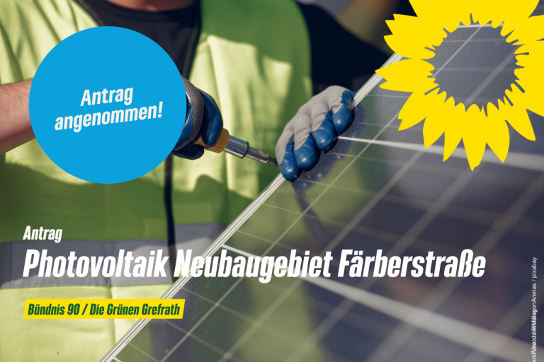 Antrag: Photovoltaik Neubaugebiet Färberstraße